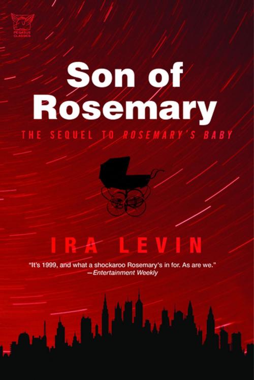 Cover of the book Son of Rosemary by Ira Levin, Pegasus Books