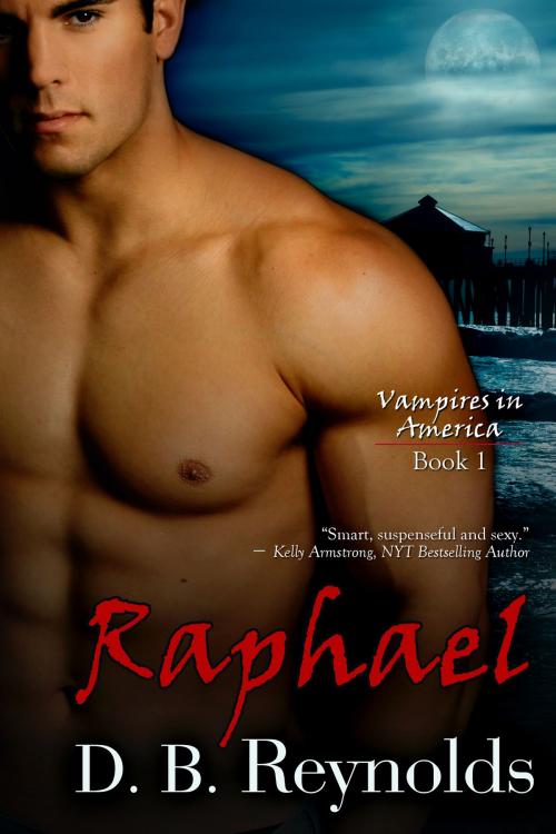 Cover of the book Raphael by D. B. Reynolds, BelleBooks Inc.