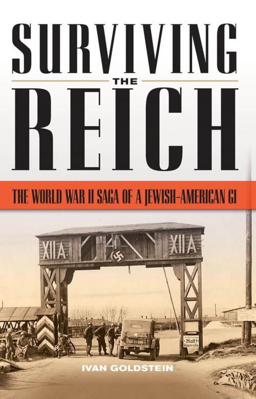 Cover of the book Surviving the Reich by Ivan L. Goldstein, Voyageur Press