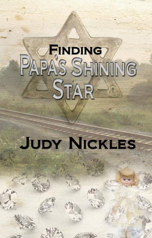 Cover of the book Finding Papa's Shining Star by Judy  Nickles, The Wild Rose Press, Inc.