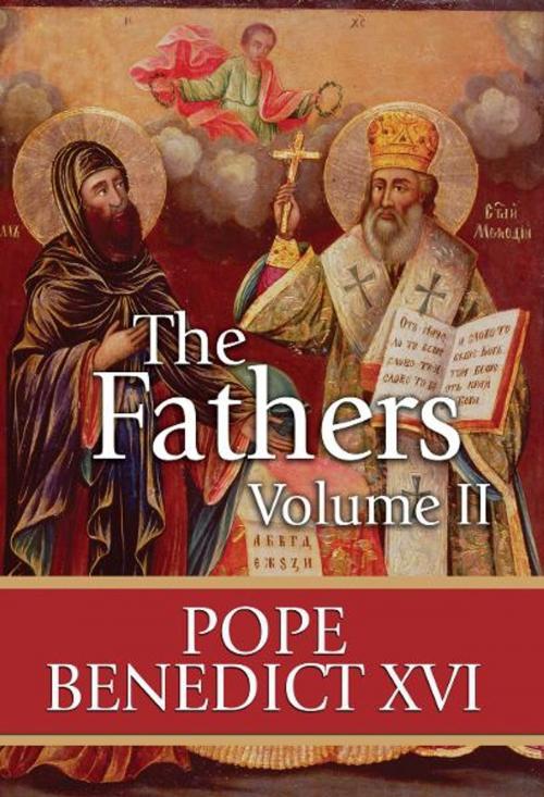 Cover of the book The Fathers Volume II by Pope Benedict XVI, Our Sunday Visitor