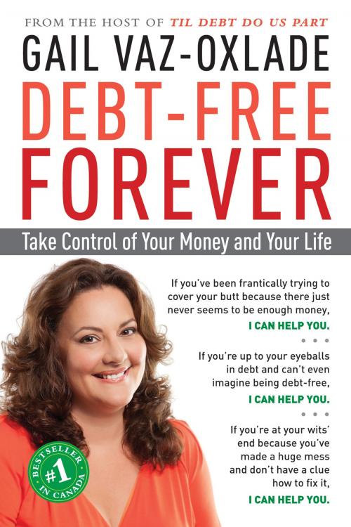 Cover of the book Debt-Free Forever by Gail Vaz-Oxlade, The Experiment