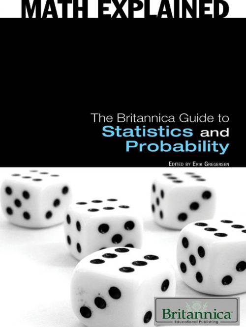 Cover of the book The Britannica Guide to Statistics and Probability by Erik Gregersen, Britannica Educational Publishing
