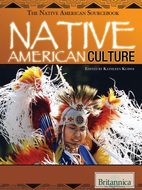 Cover of the book Native American Culture by Kathleen Kuiper, Britannica Educational Publishing