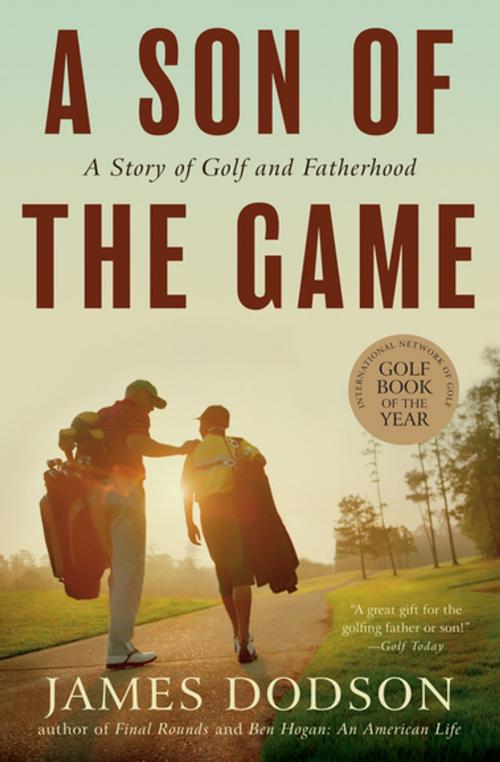 Cover of the book A Son of the Game by James Dodson, Workman Publishing