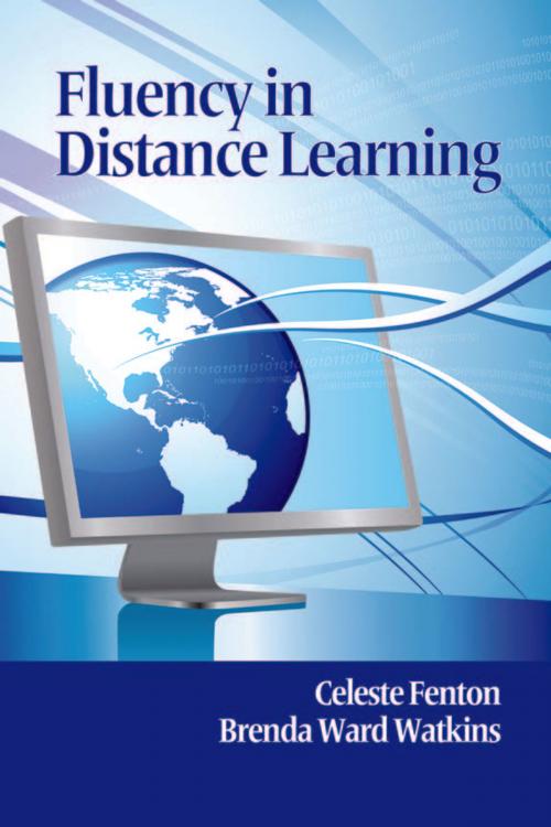Cover of the book Fluency In Distance Learning by Celeste Fenton, Brenda Watkins, Information Age Publishing