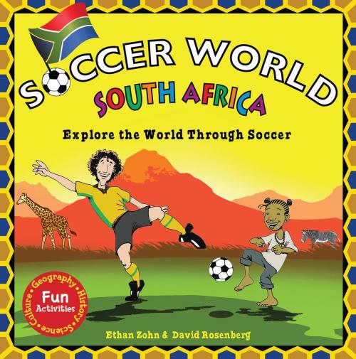 Cover of the book Soccer World South Africa by Ethan Zohn, David Rosenberg, Nomad Press