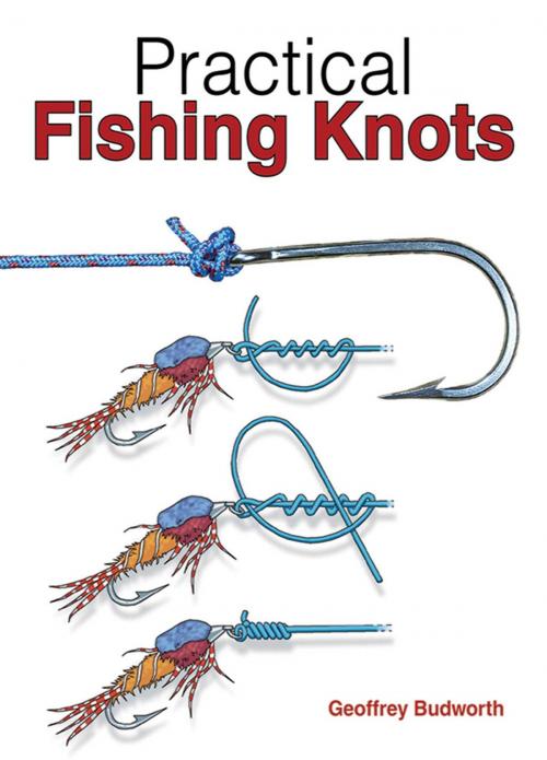 Cover of the book Practical Fishing Knots by Geoffrey Budworth, Skyhorse
