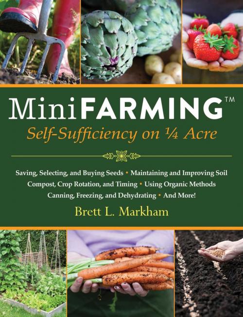 Cover of the book Mini Farming by Brett L. Markham, Skyhorse