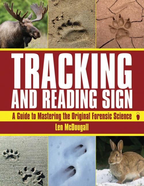 Cover of the book Tracking and Reading Sign by Len McDougall, Skyhorse