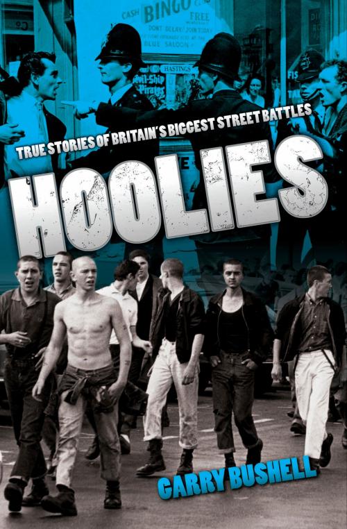 Cover of the book Hoolies by Garry Bushell, John Blake Publishing