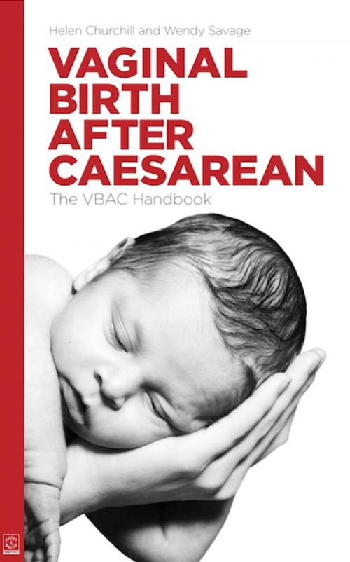 Cover of the book Vaginal Birth After Caesarean: the VBAC handbook by Helen Churchill, Wendy Savage, Pinter & Martin
