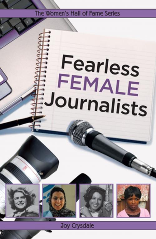 Cover of the book Fearless Female Journalists by Joy Crysdale, Second Story Press