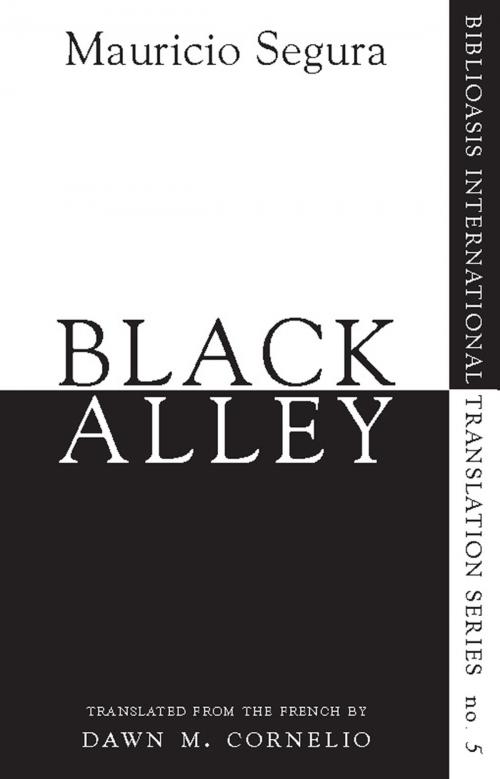 Cover of the book Black Alley by Mauricio Segura, Biblioasis