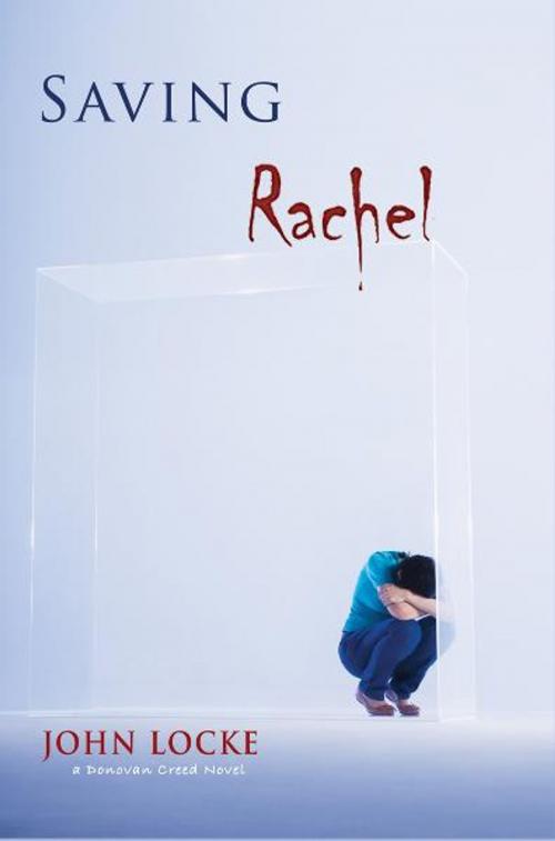 Cover of the book Saving Rachel by John Locke, John Locke