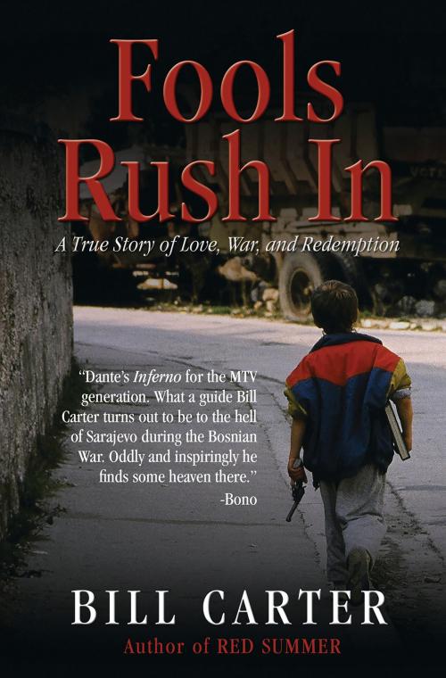 Cover of the book Fools Rush In by Bill Carter, Schaffner Press, Inc.