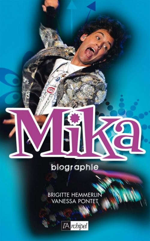 Cover of the book Mika by Brigitte Hemmerlin, Vanessa Pontet, Archipel