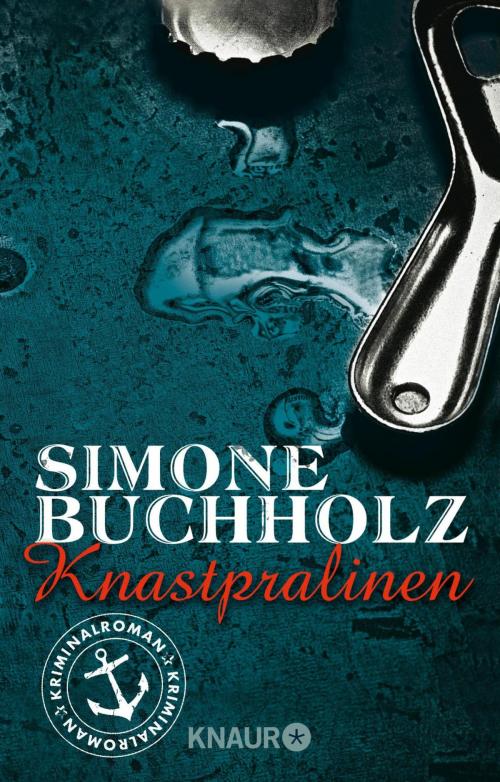 Cover of the book Knastpralinen by Simone Buchholz, Knaur eBook
