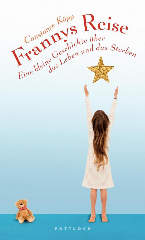 Cover of the book Frannys Reise by Constanze Köpp, Pattloch eBook