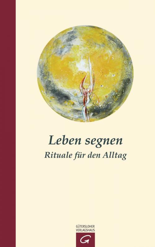 Cover of the book Leben segnen by Hermann Schoenauer, Gütersloher Verlagshaus