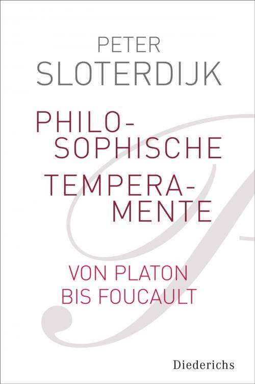 Cover of the book Philosophische Temperamente by Peter Sloterdijk, Diederichs