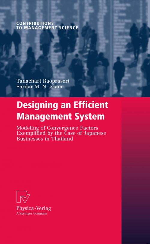 Cover of the book Designing an Efficient Management System by Tanachart Raoprasert, Sardar M. N. Islam, Physica-Verlag HD