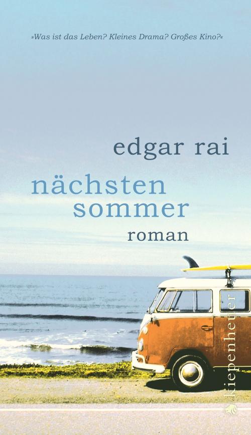 Cover of the book Nächsten Sommer by Edgar Rai, Aufbau Digital