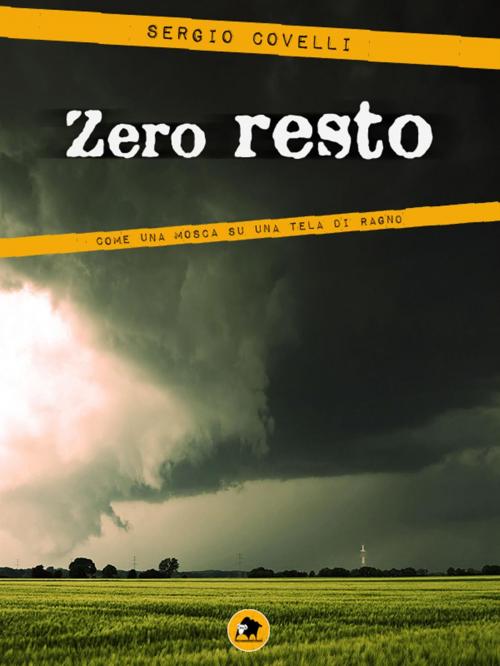 Cover of the book Zero resto by Sergio Covelli, Pecorenerecords