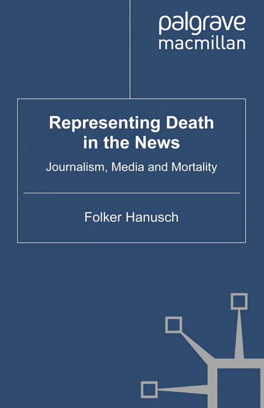 Big bigCover of Representing Death in the News