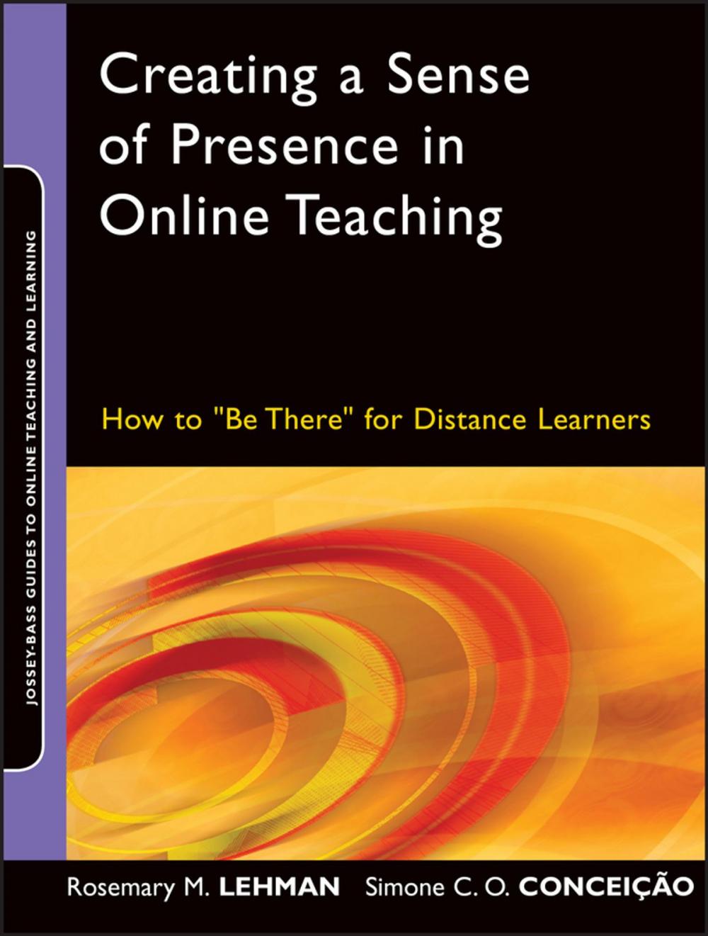 Big bigCover of Creating a Sense of Presence in Online Teaching