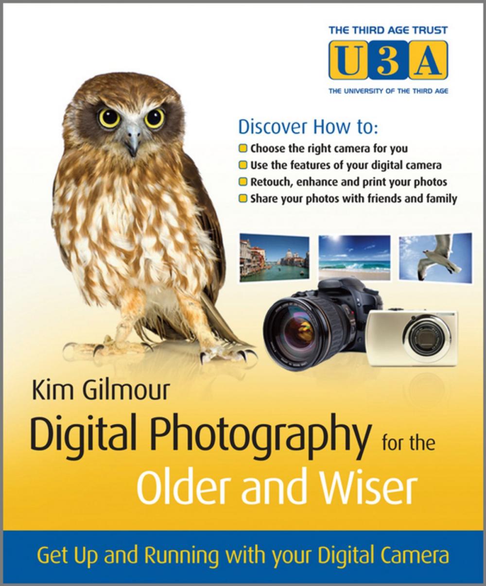Big bigCover of Digital Photography for the Older and Wiser