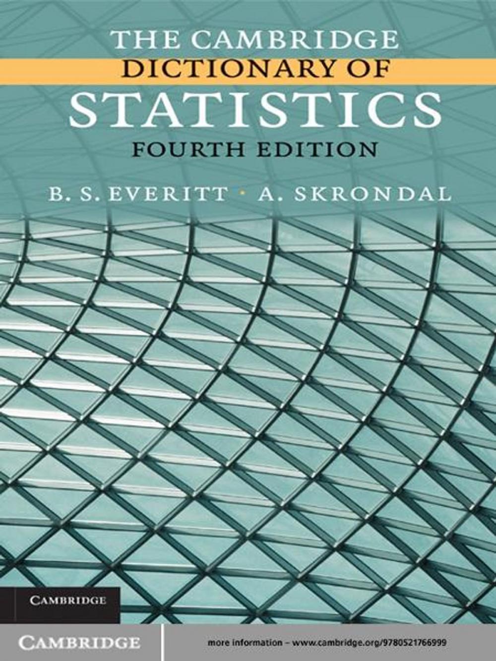 Big bigCover of The Cambridge Dictionary of Statistics