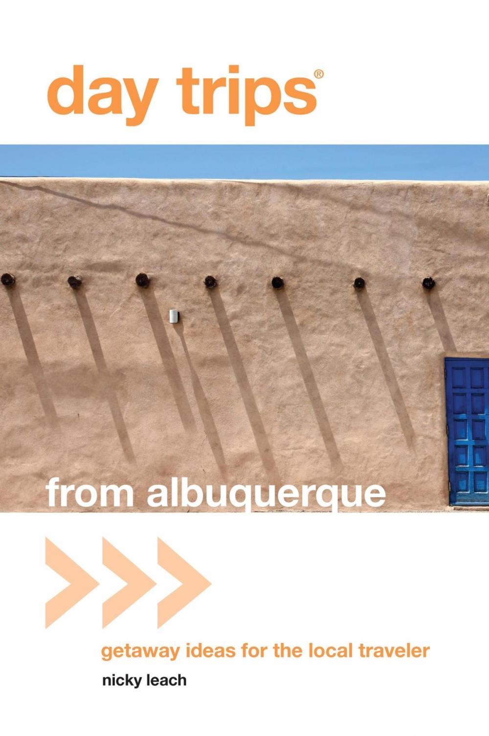 Big bigCover of Day Trips® from Albuquerque