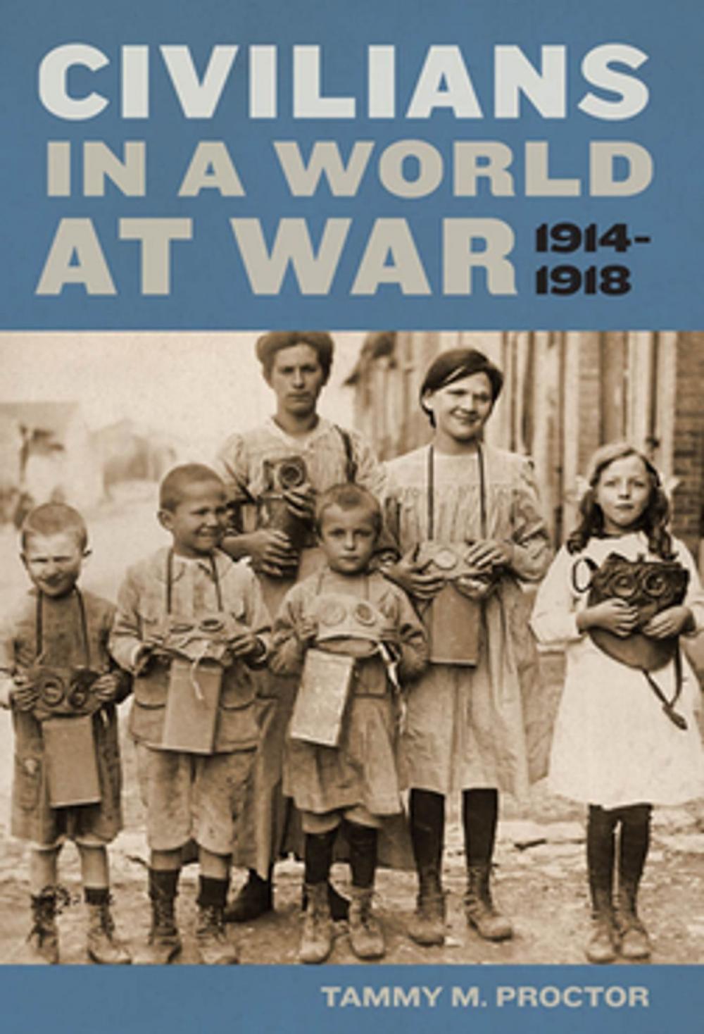 Big bigCover of Civilians in a World at War, 1914-1918