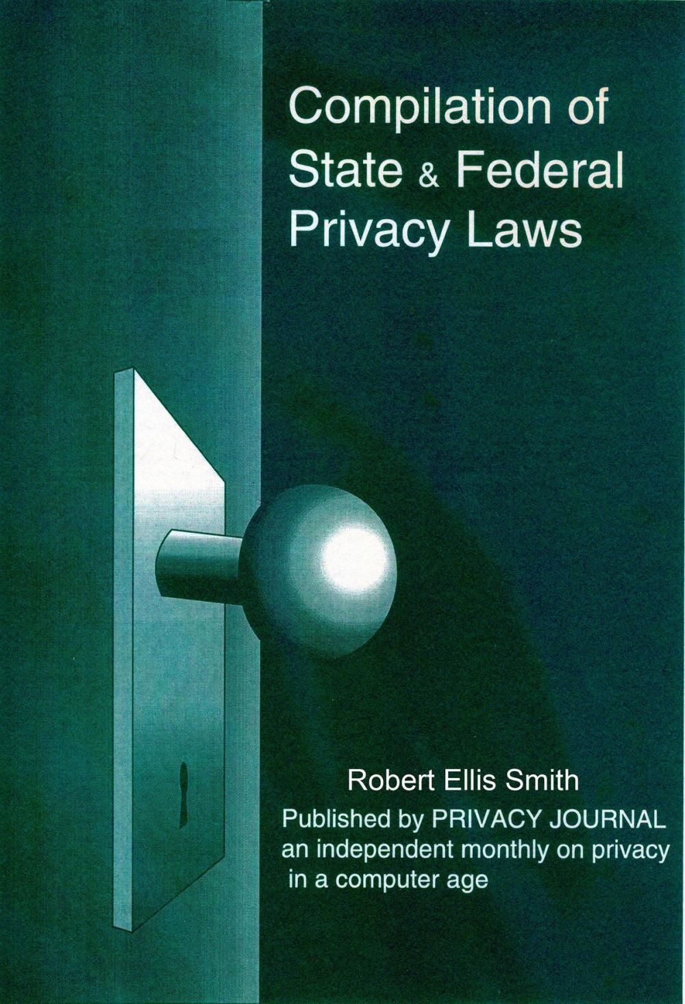 Big bigCover of Compilation of State and Federal Privacy Laws, 2010 Consolidated Edition