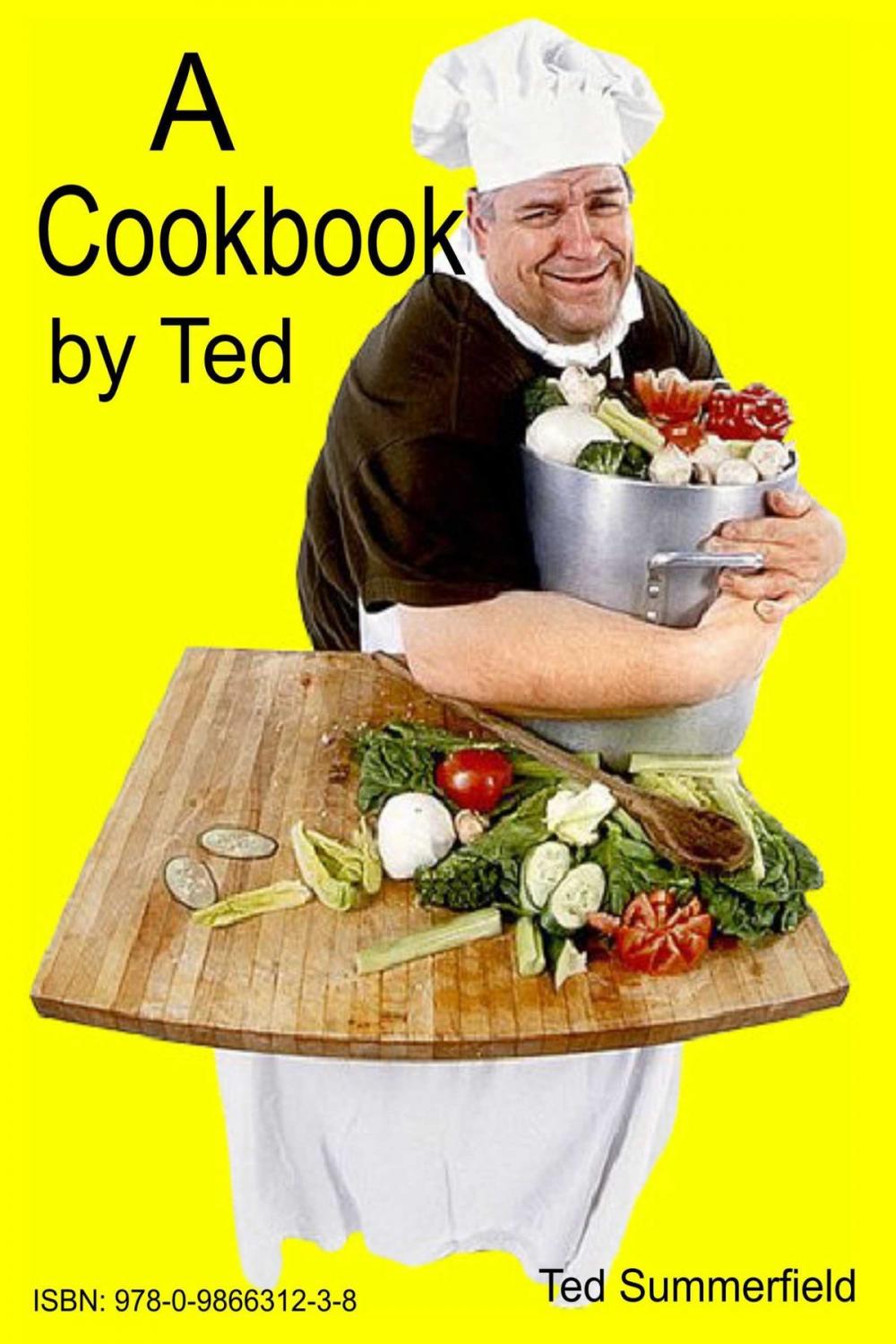 Big bigCover of A Cookbook by Ted