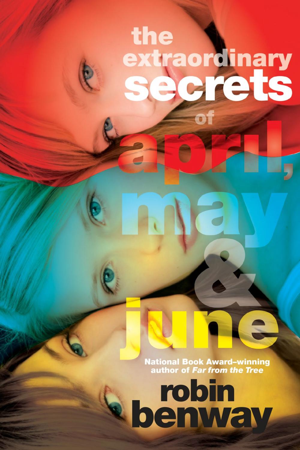 Big bigCover of The Extraordinary Secrets of April, May, & June