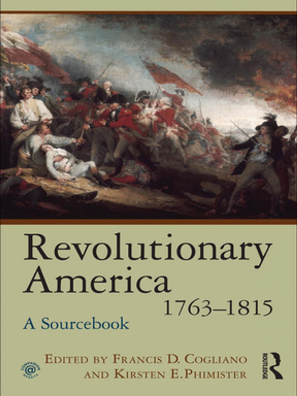 Big bigCover of Revolutionary America, 1763-1815