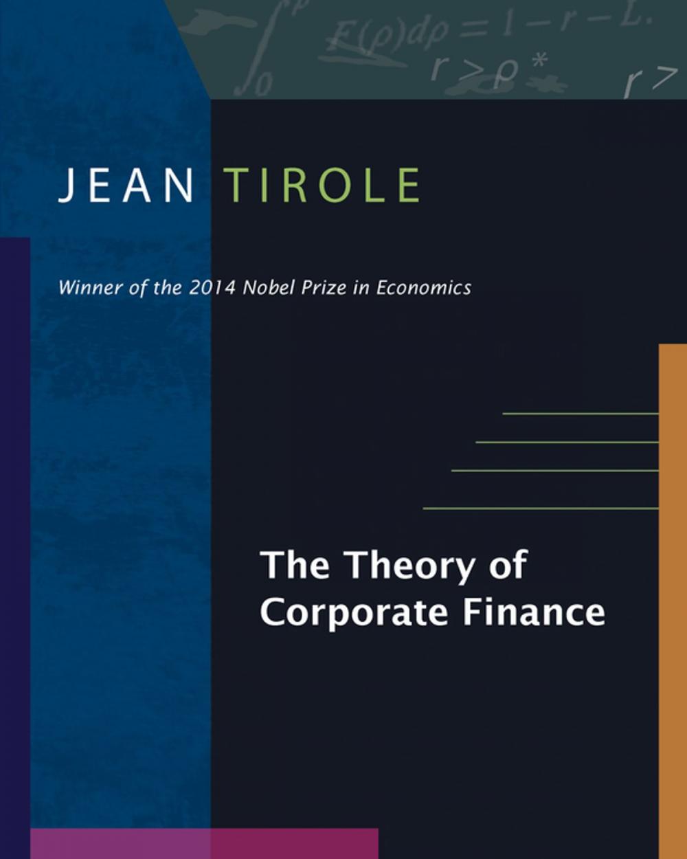 Big bigCover of The Theory of Corporate Finance