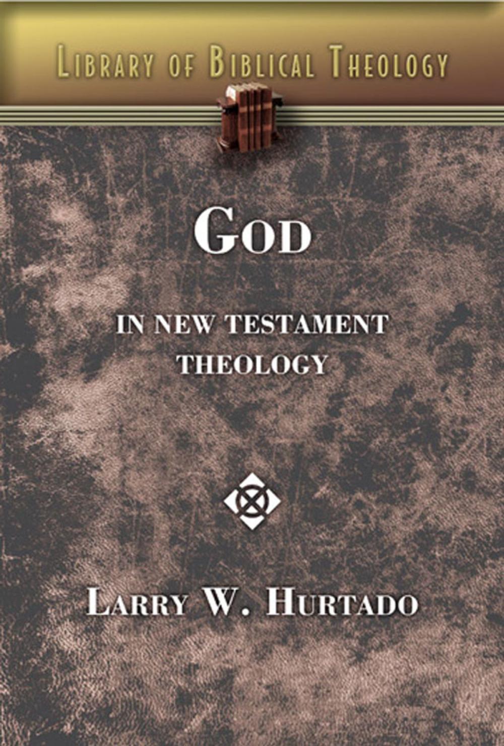 Big bigCover of God in New Testament Theology