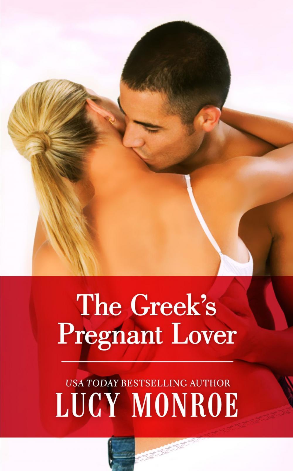 Big bigCover of The Greek's Pregnant Lover