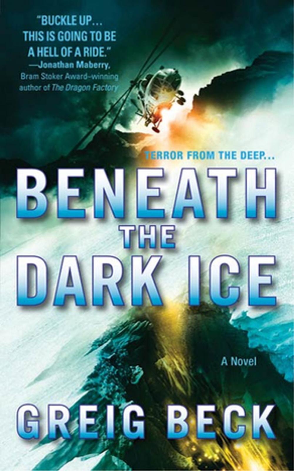 Big bigCover of Beneath the Dark Ice