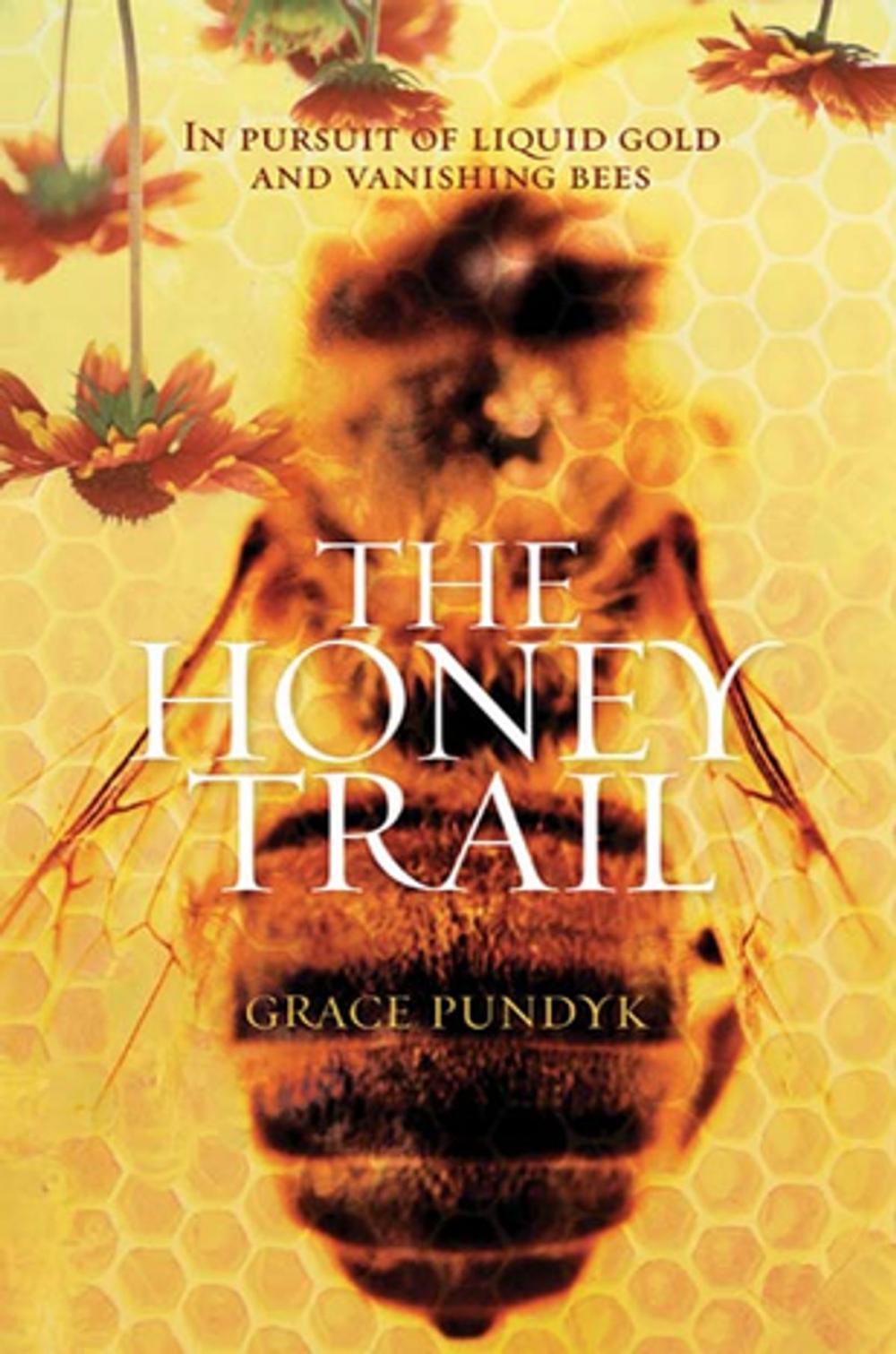 Big bigCover of The Honey Trail