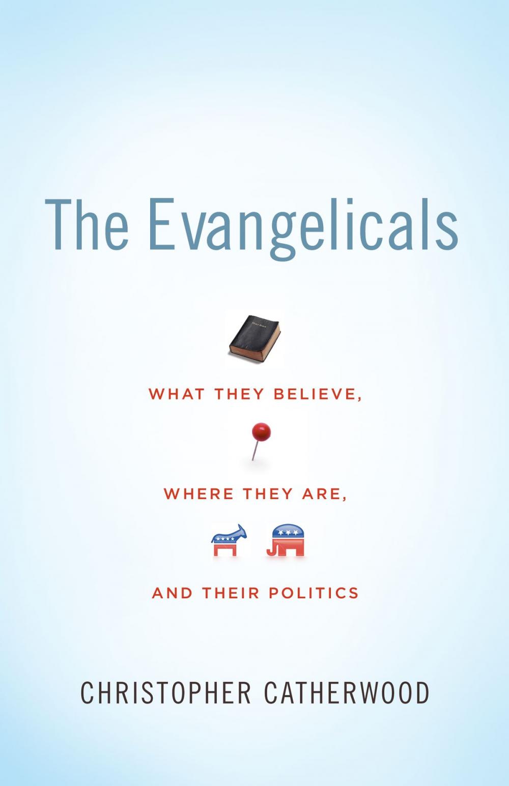 Big bigCover of The Evangelicals