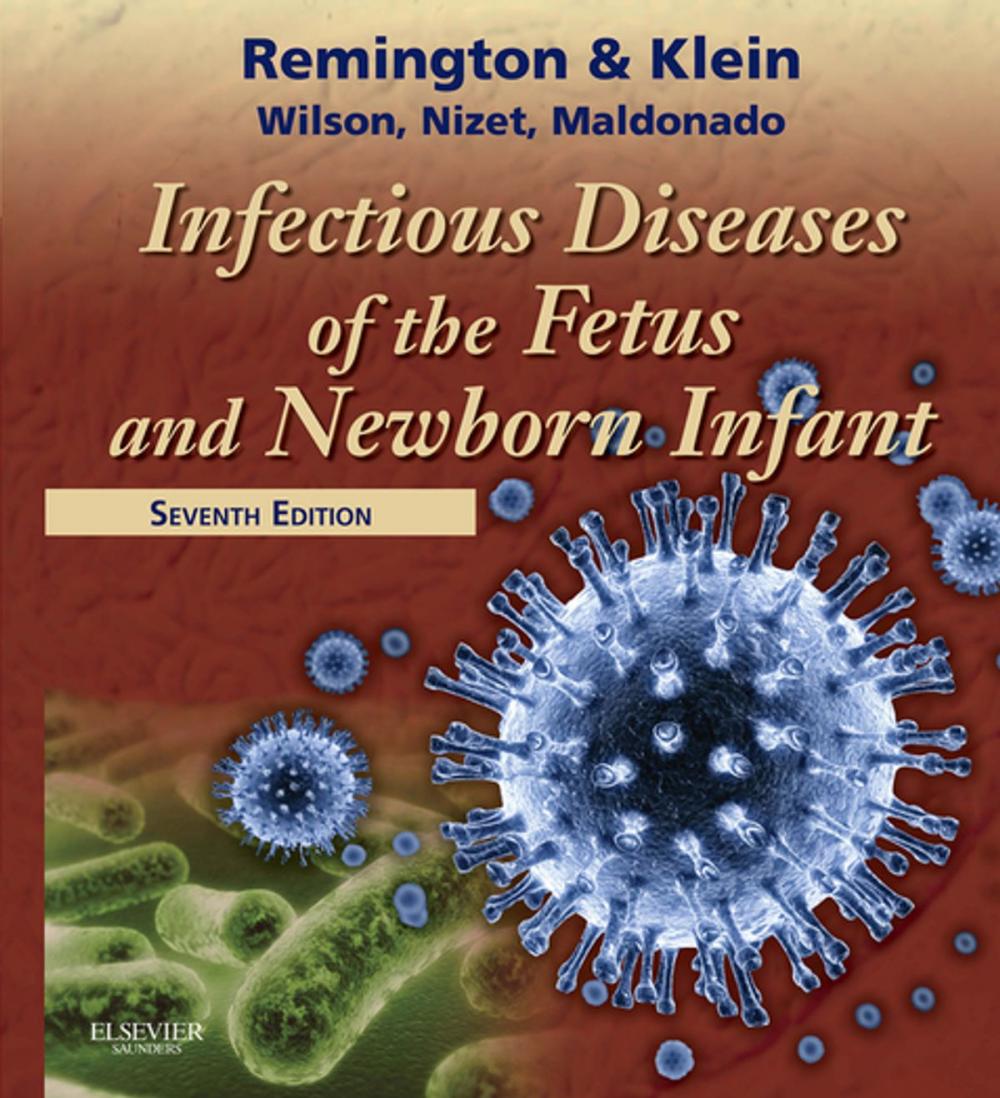 Big bigCover of Infectious Diseases of the Fetus and Newborn E-Book