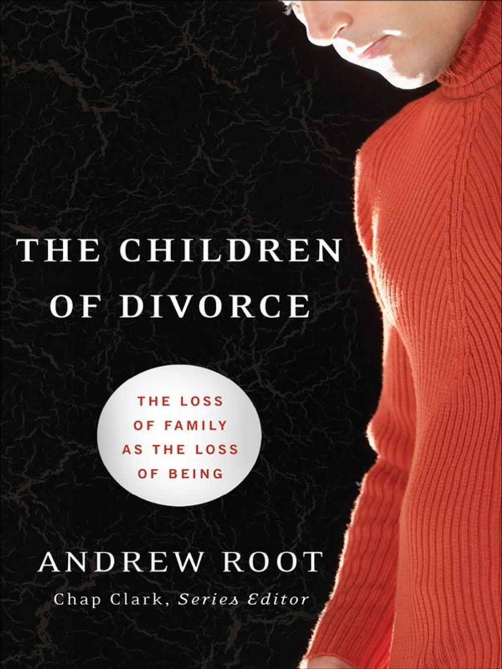 Big bigCover of The Children of Divorce (Youth, Family, and Culture)