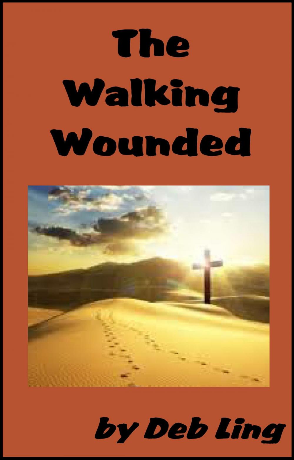 Big bigCover of The Walking Wounded