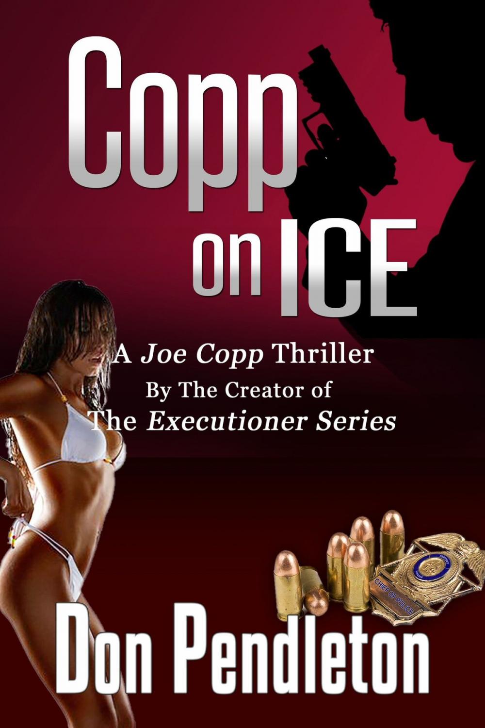 Big bigCover of Copp On Ice, A Joe Copp Thriller