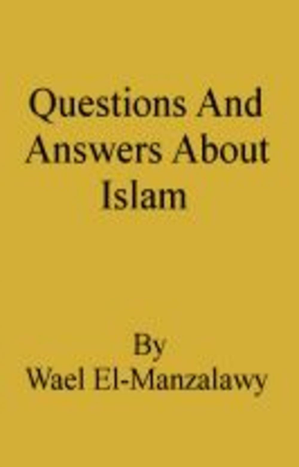 Big bigCover of Questions And Answers About Islam