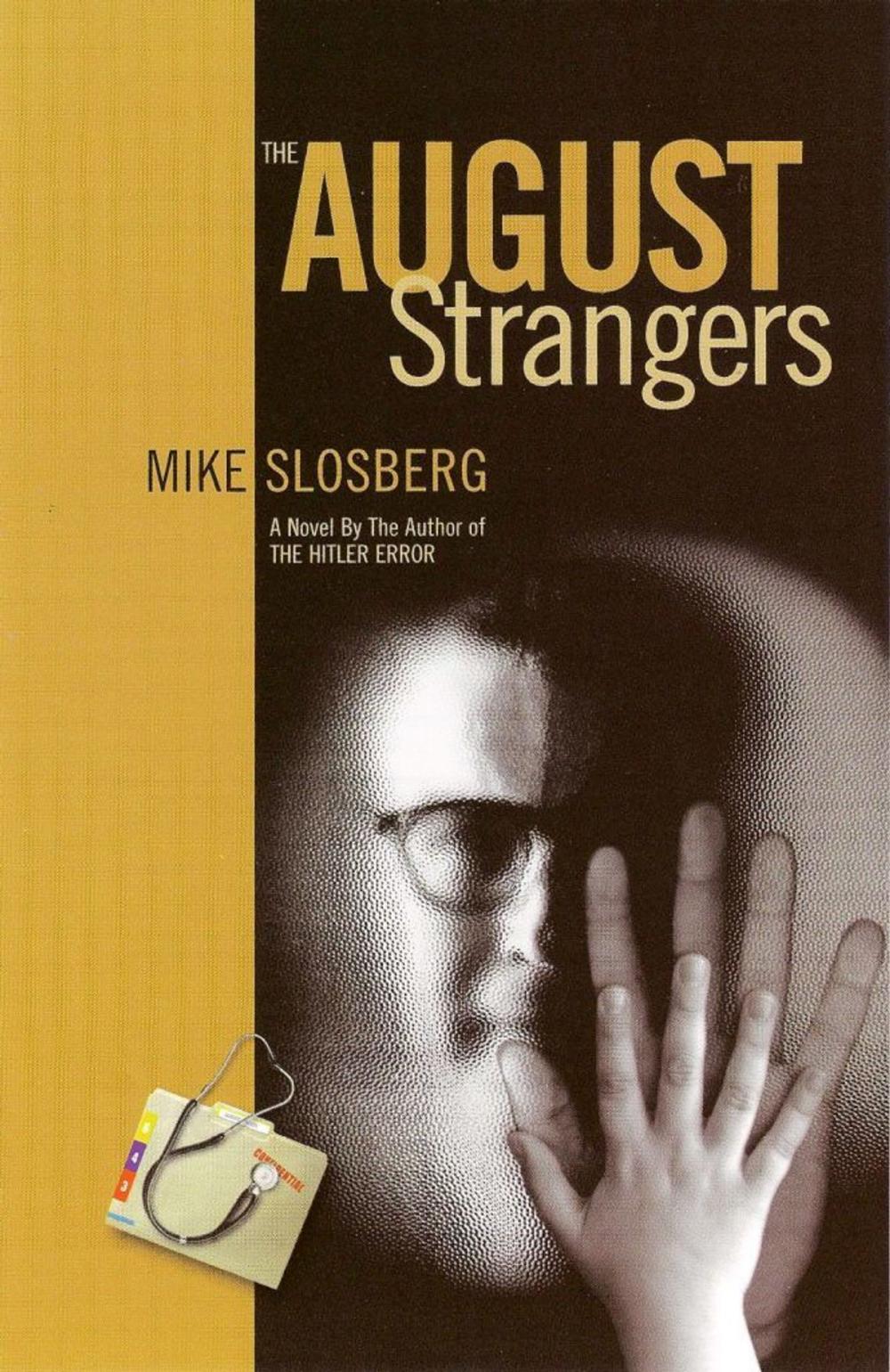 Big bigCover of The August Strangers